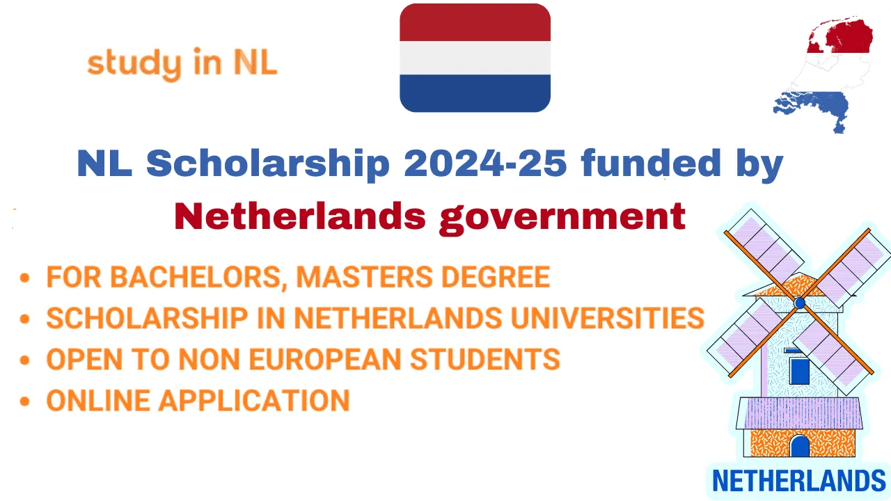 NL Scholarship 2024-25 by Netherlands Government (Funded)